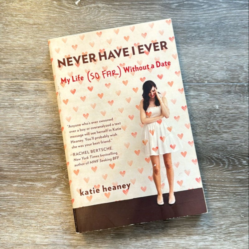 Never Have I Ever