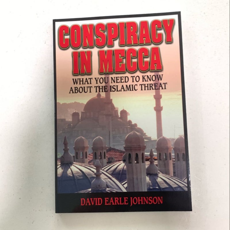 Conspiracy in Mecca