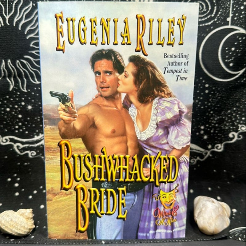 Bushwhacked Bride