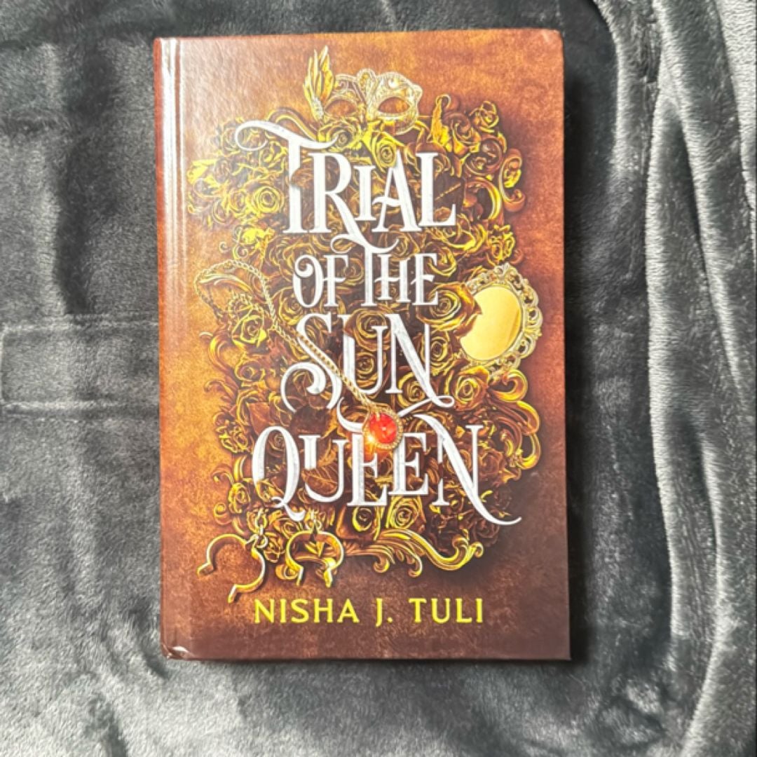 Trial of the Sun Queen by Nisha J. Tuli, Hardcover