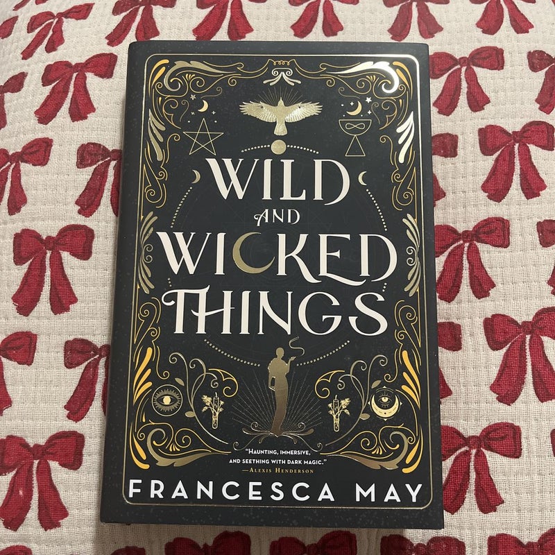 Wild and Wicked Things