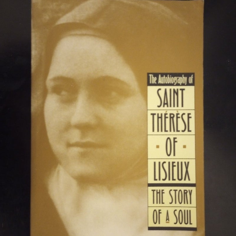 The Autobiography of Saint Therese