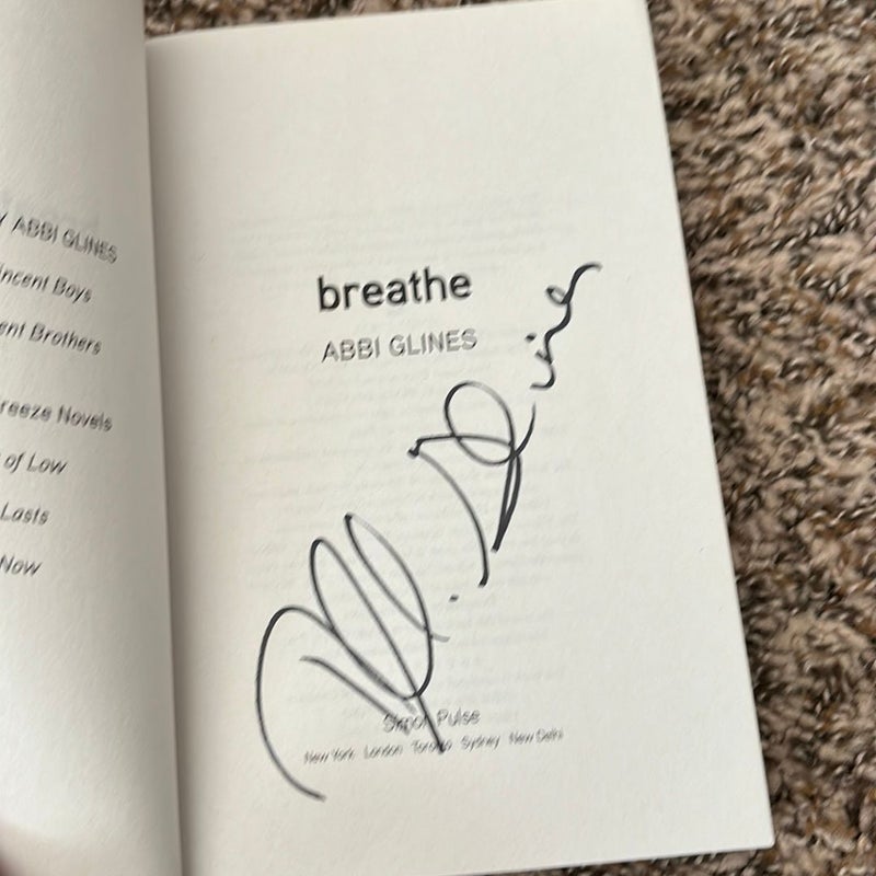 Breathe (signed)