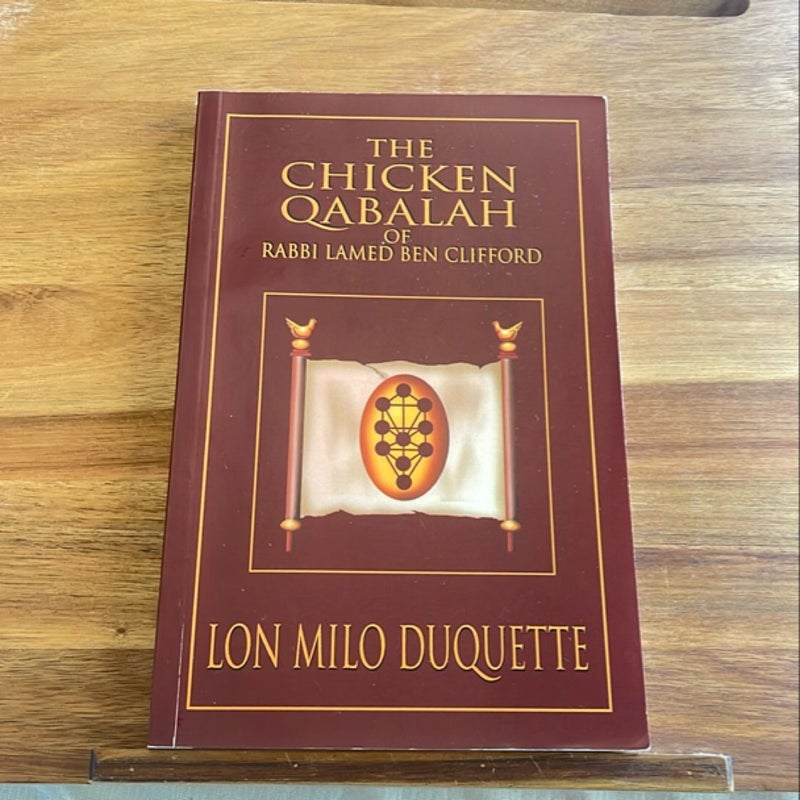 The Chicken Qabalah of Rabbi Lamed Ben Clifford