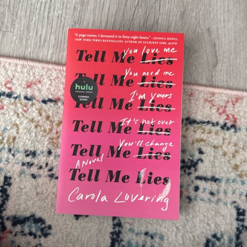 Tell Me Lies