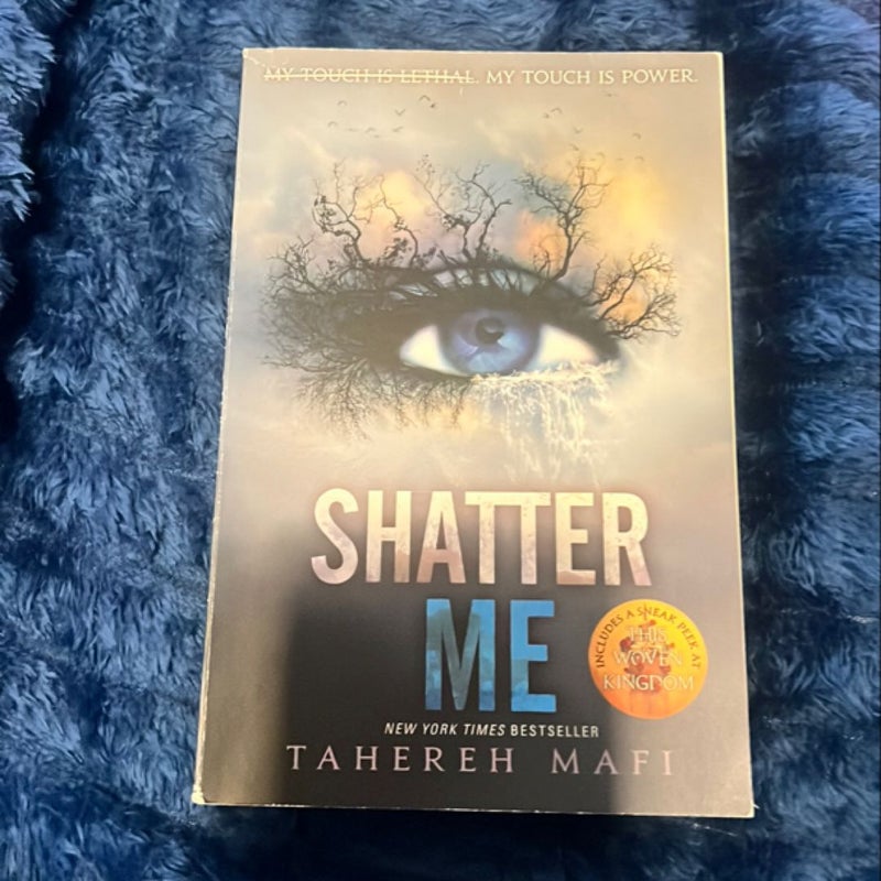 Shatter Me