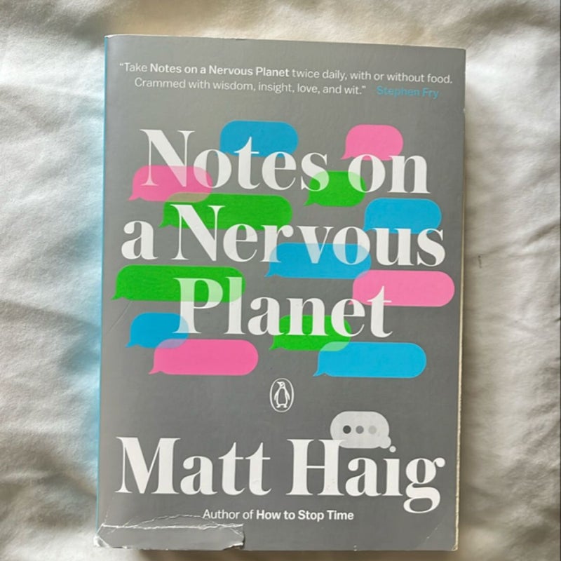 Notes on a Nervous Planet