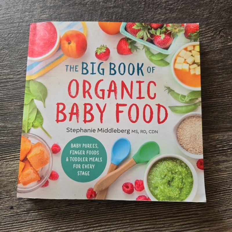 The Big Book of Organic Baby Food