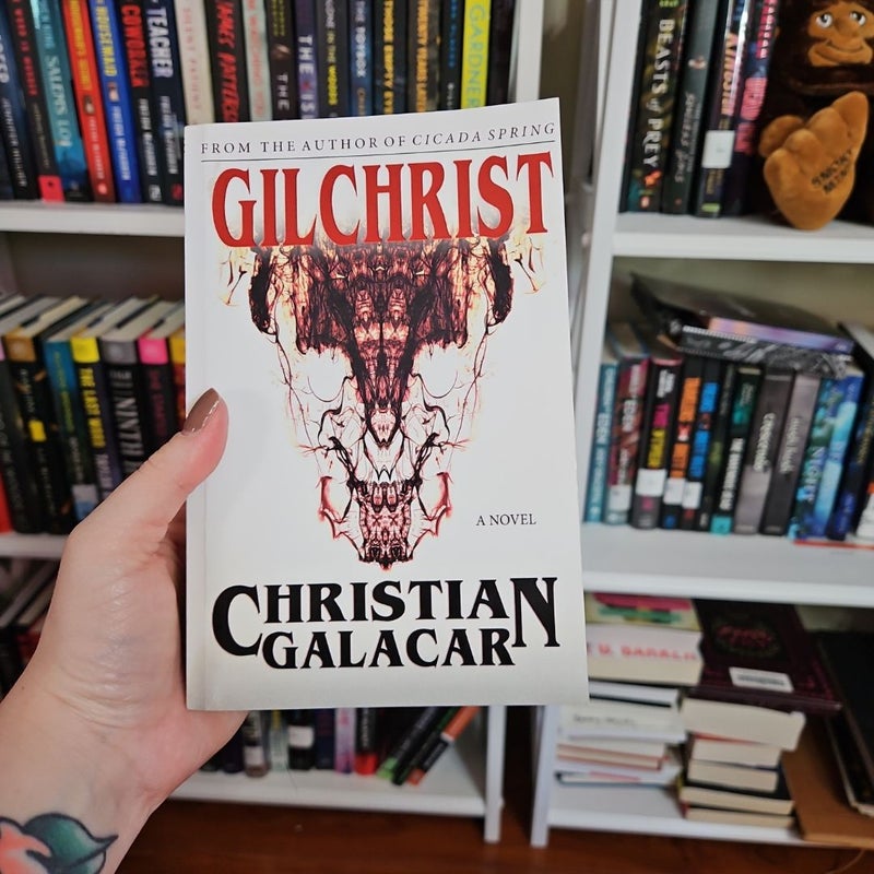 Gilchrist: a Novel