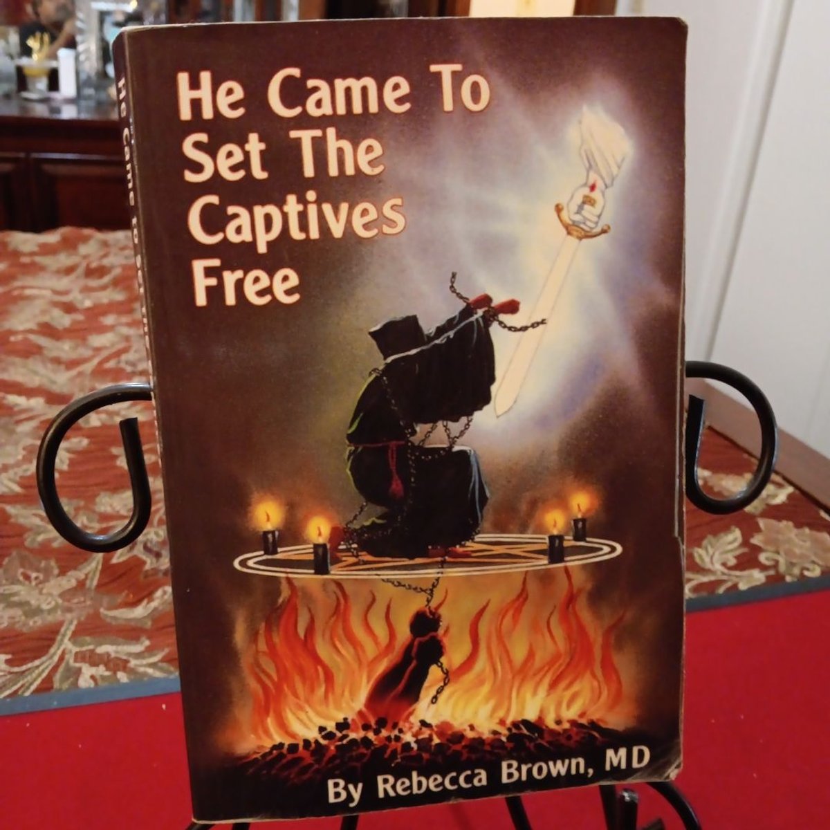 He Came to Set The Captives Free by Rebecca Brown, Paperback | Pangobooks
