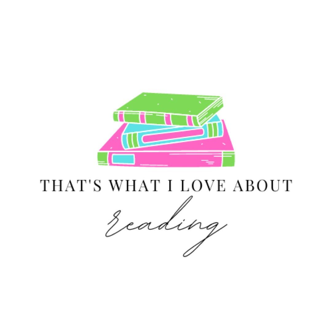 That’s What I Love About Reading