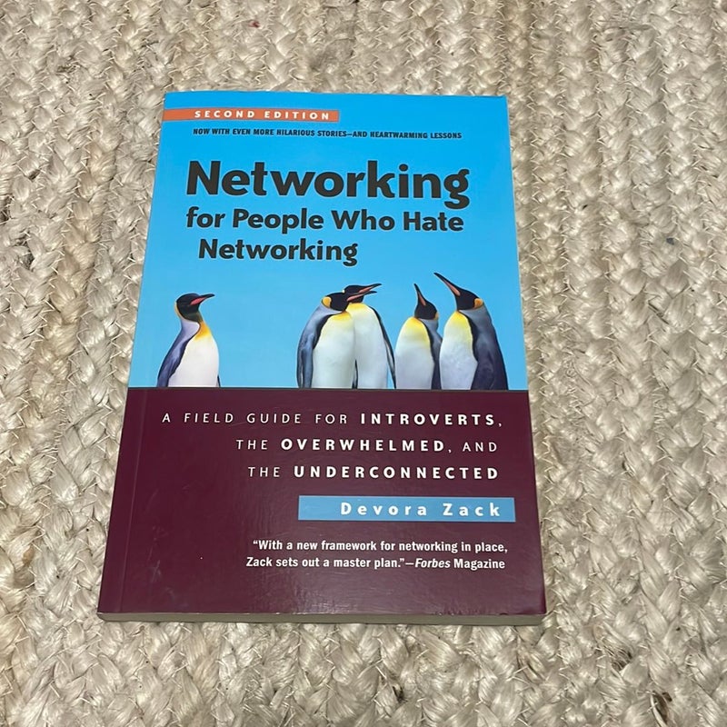 Networking for People Who Hate Networking, Second Edition