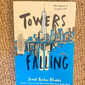 Towers Falling