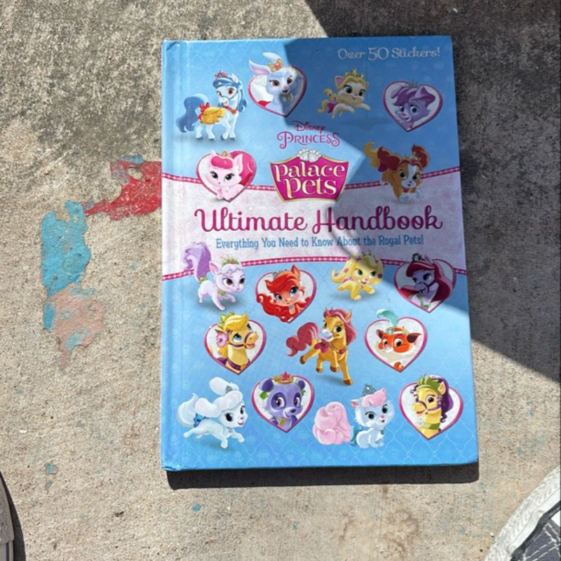 Palace Pets Ultimate Handbook (Disney Princess: Palace Pets)