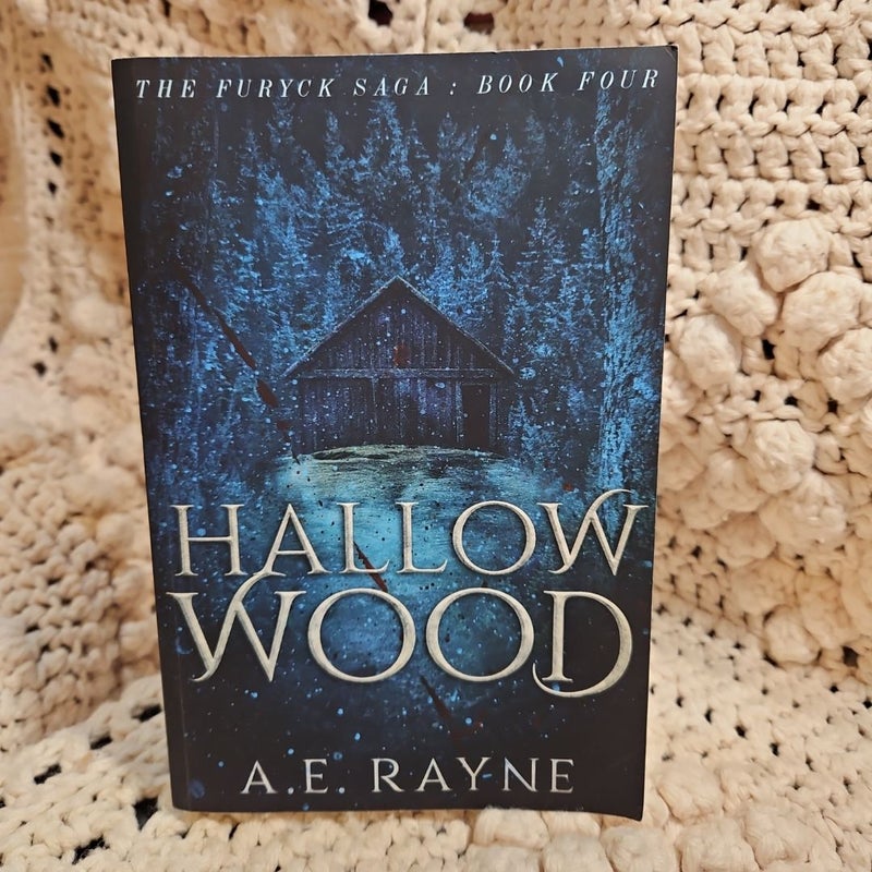 Hallow Wood (the Furyck Saga: Book 4)