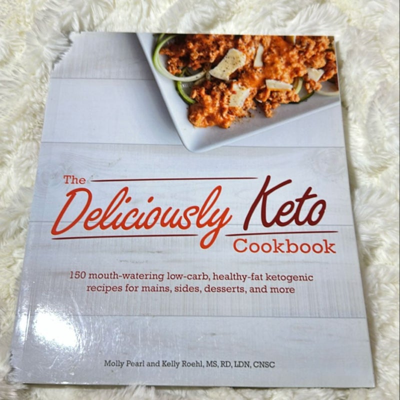 The Deliciously Keto Cookbook