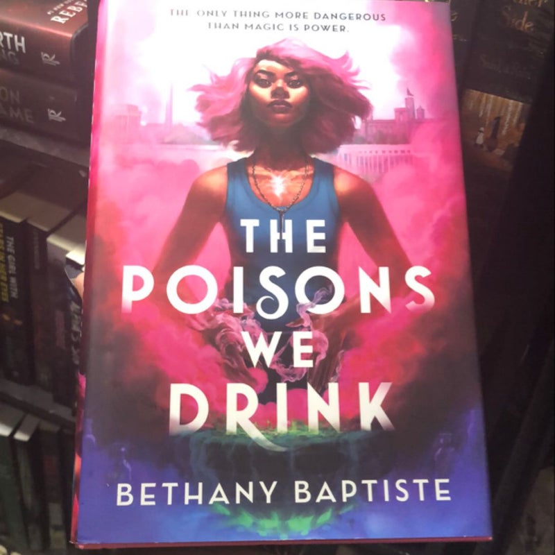 The Poisons We Drink