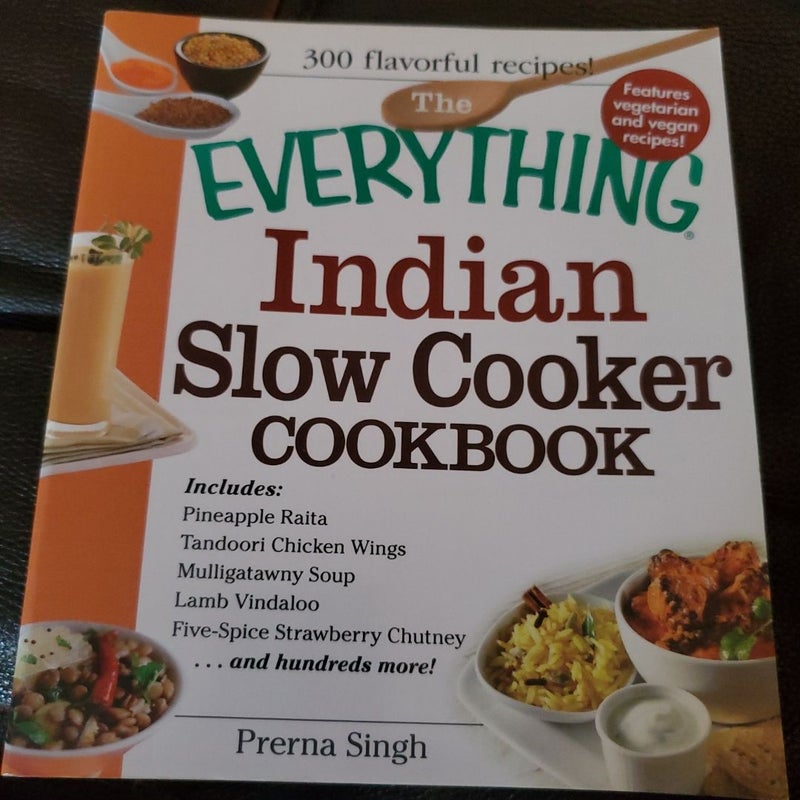 The Everything Indian Slow Cooker