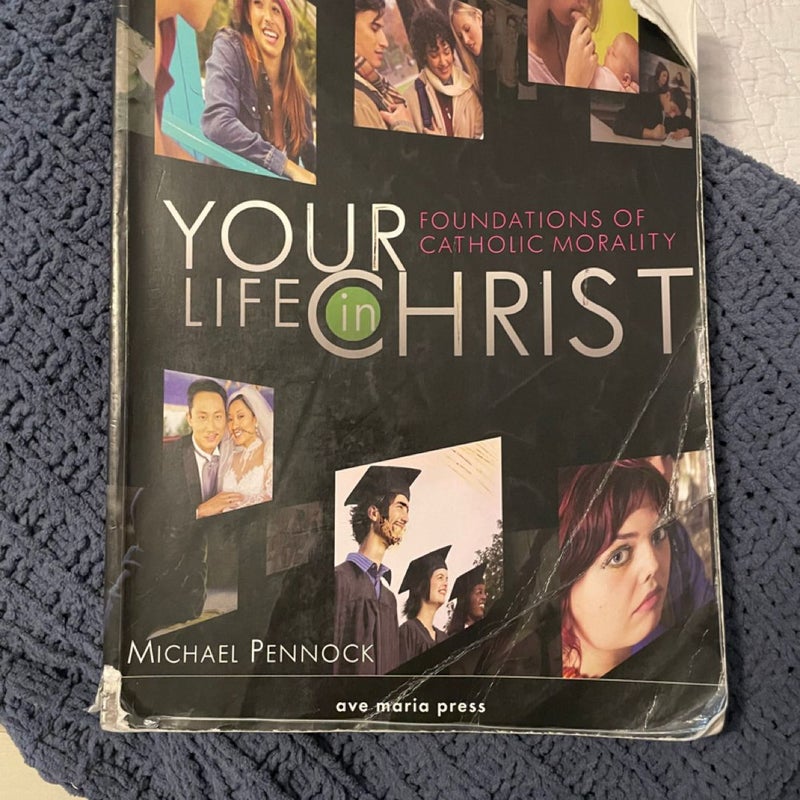 Your Life in Christ