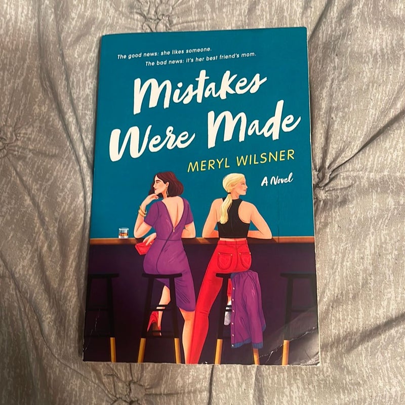 Mistakes Were Made by Meryl Wilsner, Paperback