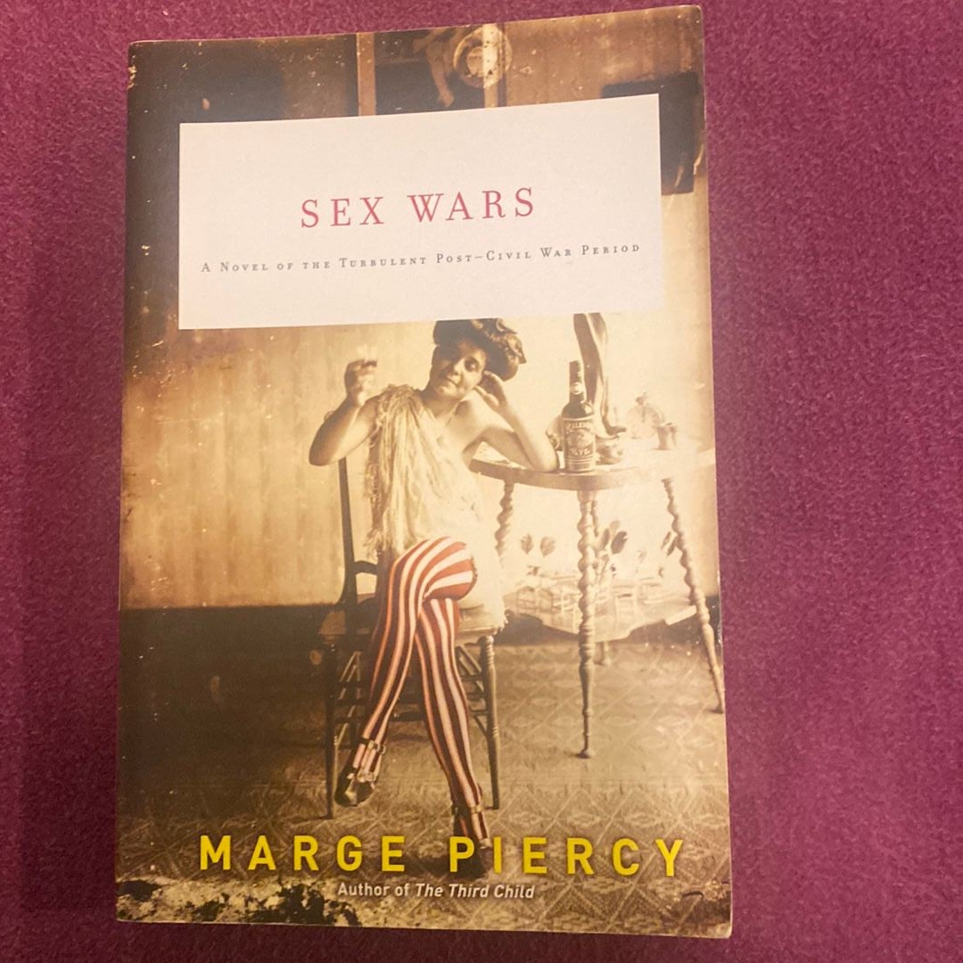 Sex Wars by Marge Piercy , Paperback | Pangobooks