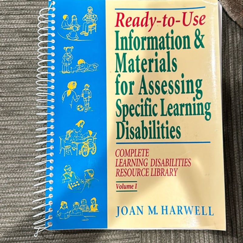 Ready-to-Use Information and Materials for Assessing Specific Learning Disabilities