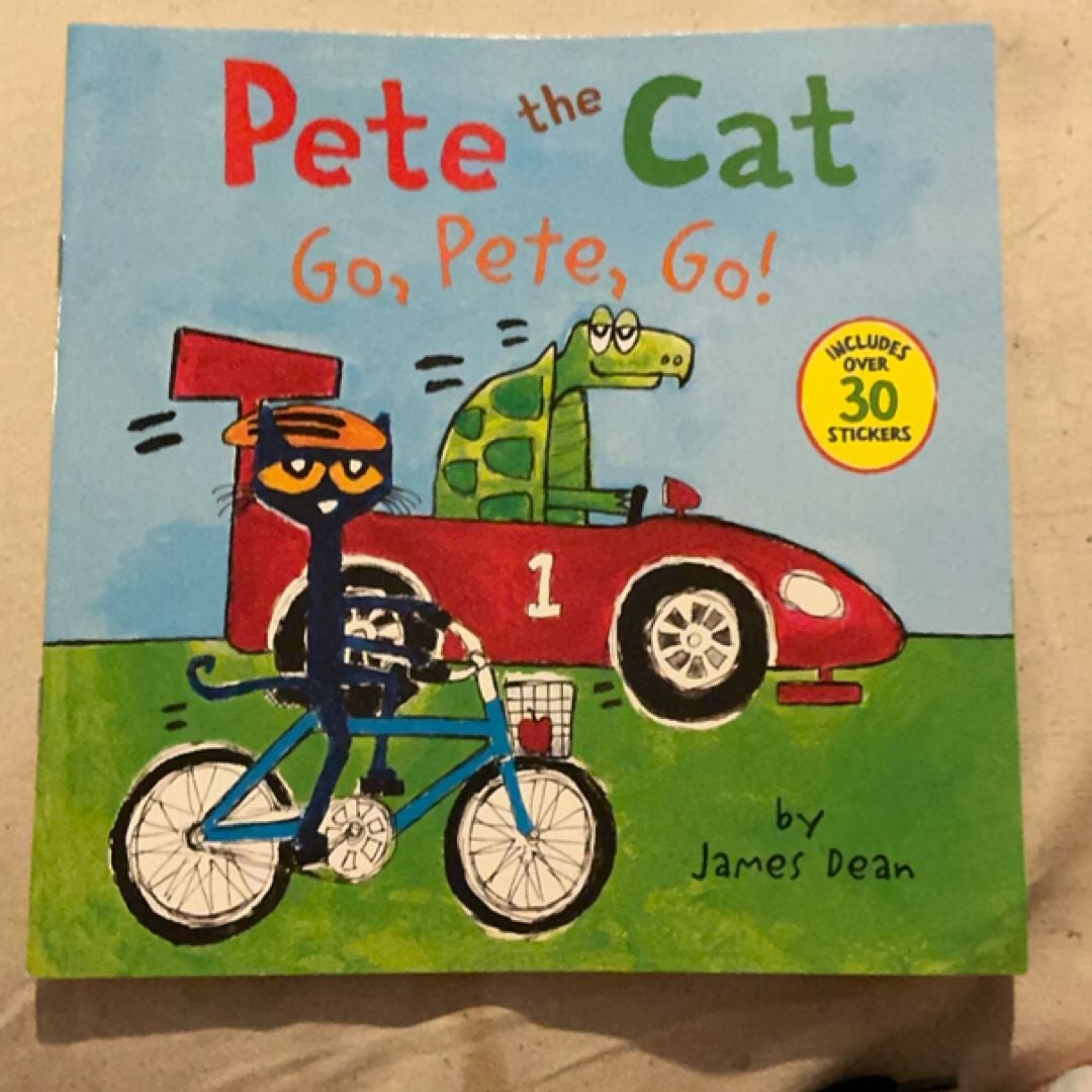Pete the Cat: Go, Pete, Go!