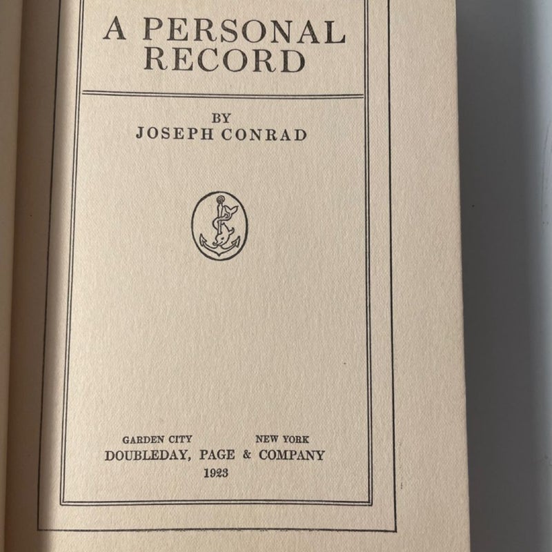 A Personal Record by Joseph Conrad Antique 1923 Hardcover - Doubleday Printing