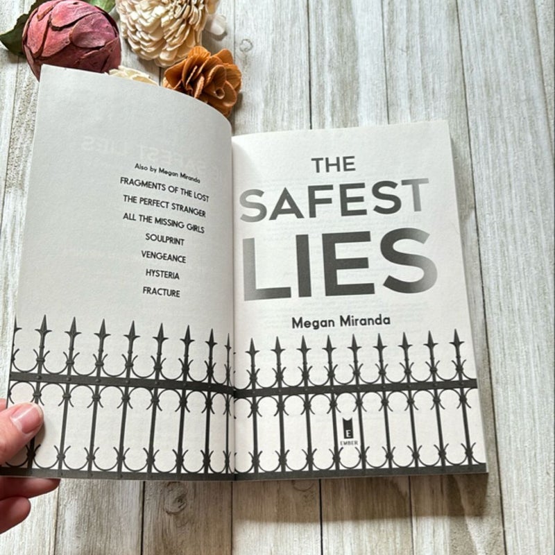 The Safest Lies