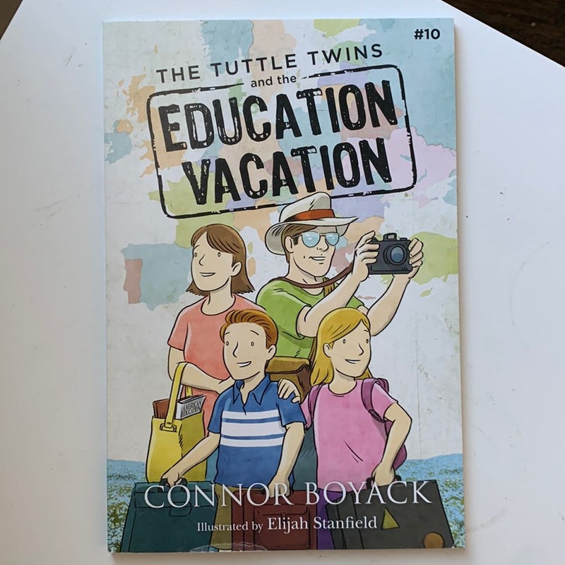 The Tuttle Twins and the Education Vacation