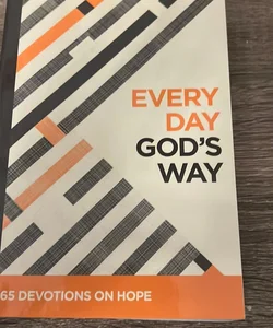 Every Day God’s Way