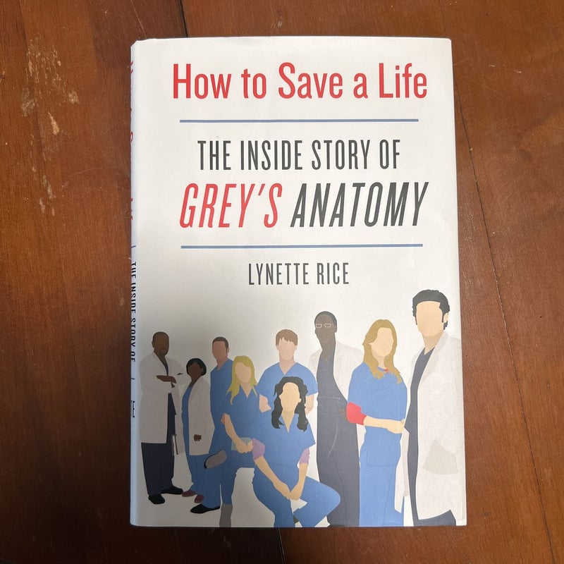 How to Save a Life: The Inside Story of Grey's Anatomy - Lynette