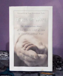 SIGNED!! - Acres of Hope