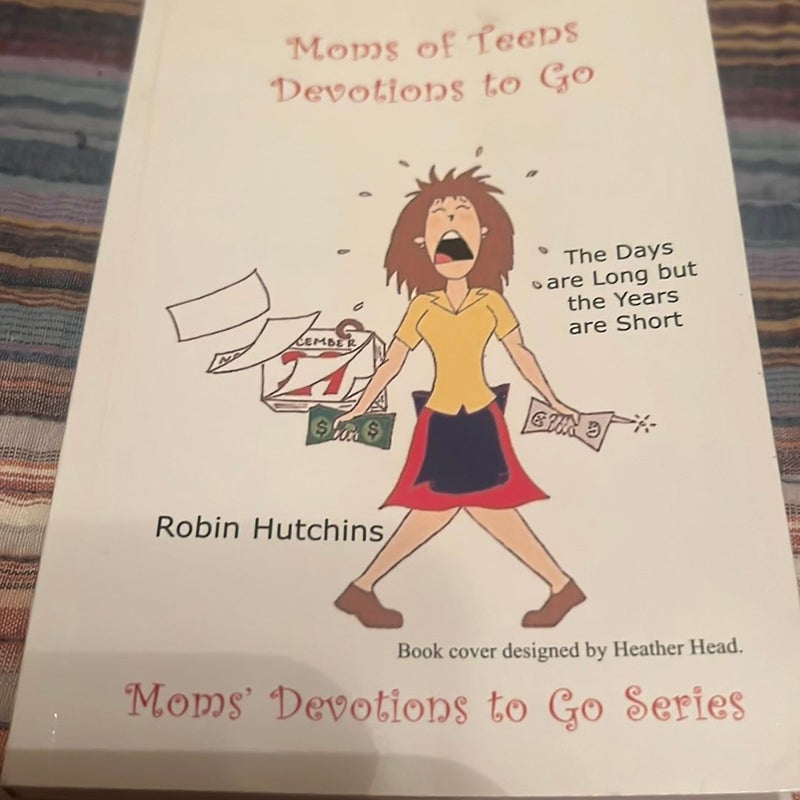 Moms' of Teens Devotions to Go