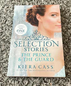 The Selection Stories: the Prince and the Guard