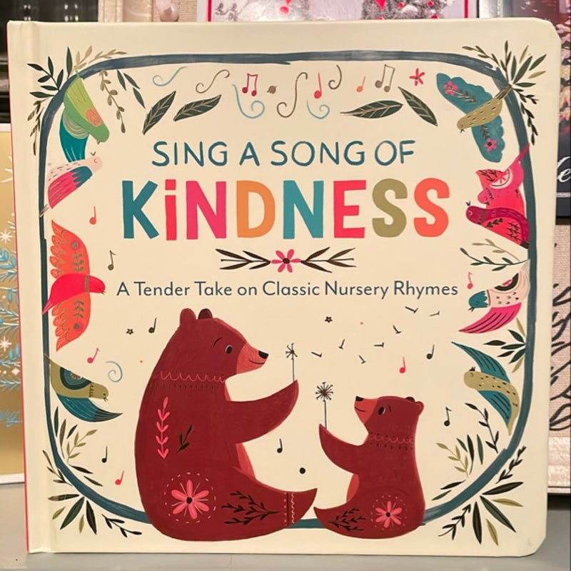 Sing a Song of Kindness