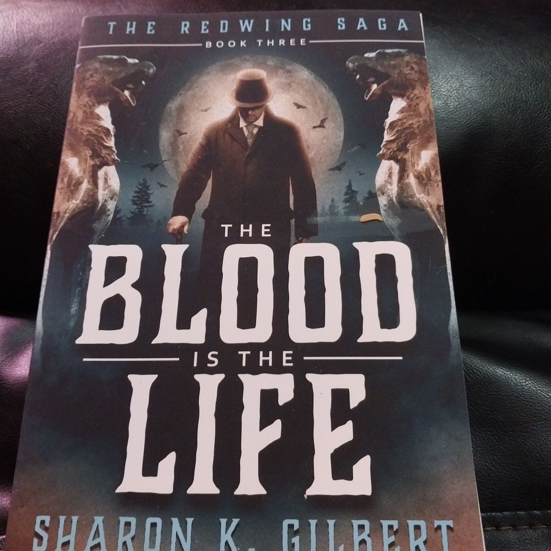 The Blood Is the Life