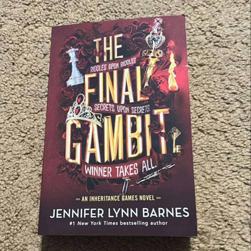 The Final Gambit