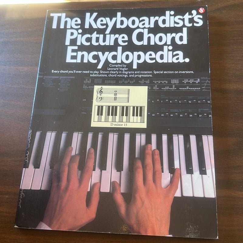 The Keyboards Picture Chord Encyclopedia 