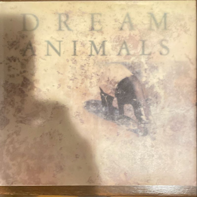 Dream Animals