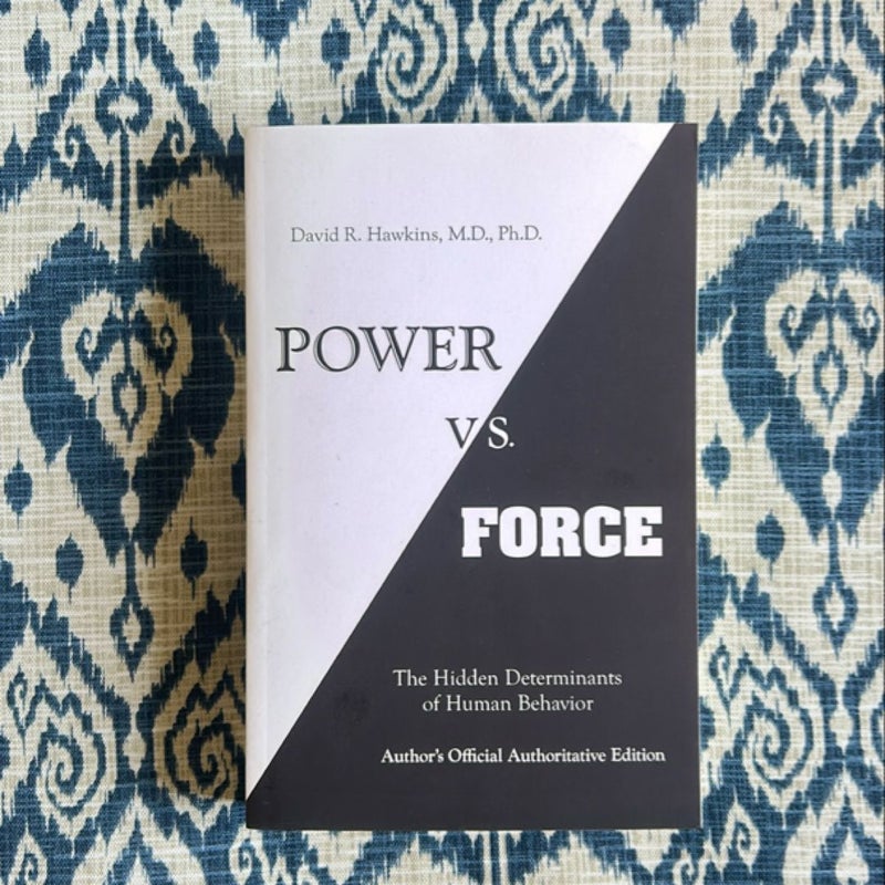 Power vs. Force