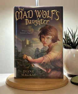 The Mad Wolf's Daughter