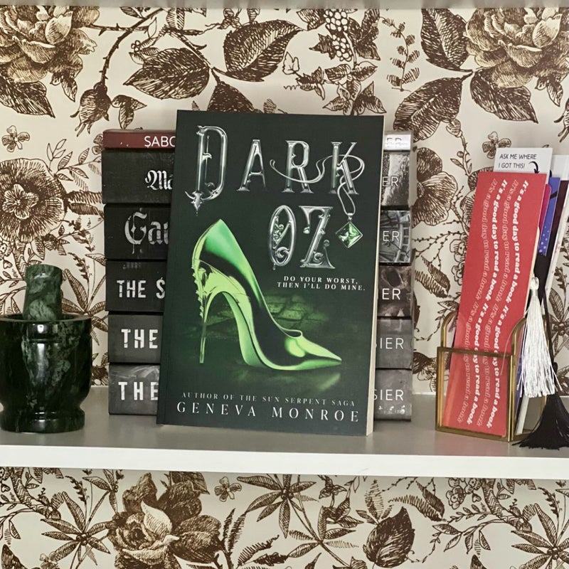 Dark OZ *Signed*