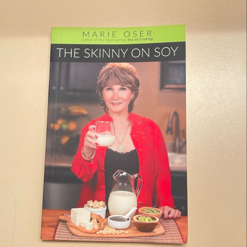 The Skinny on Soy