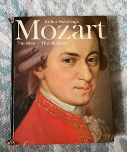 Mozart The Man The Musician, 1976