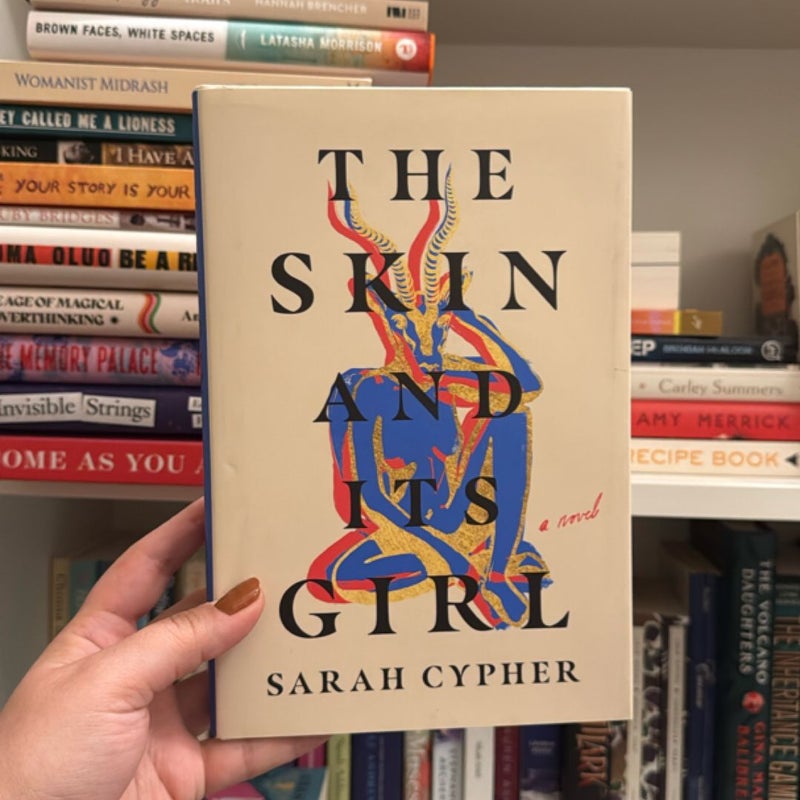 The Skin and Its Girl