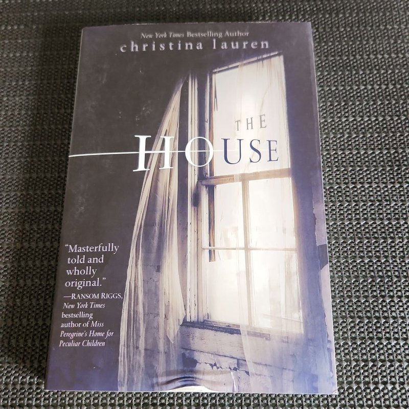 The House