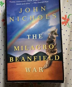 The Milagro Beanfield War