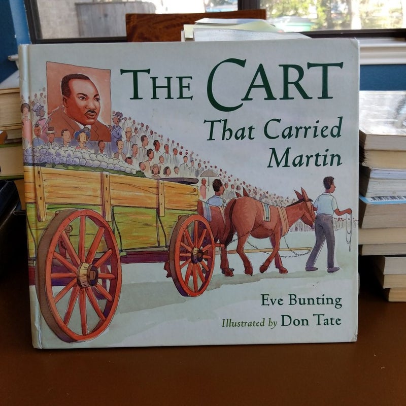 The Cart That Carried Martin