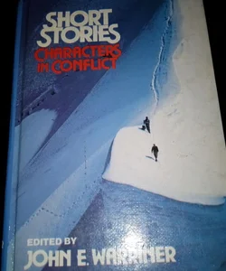Short stories Characters in conflict 1981
